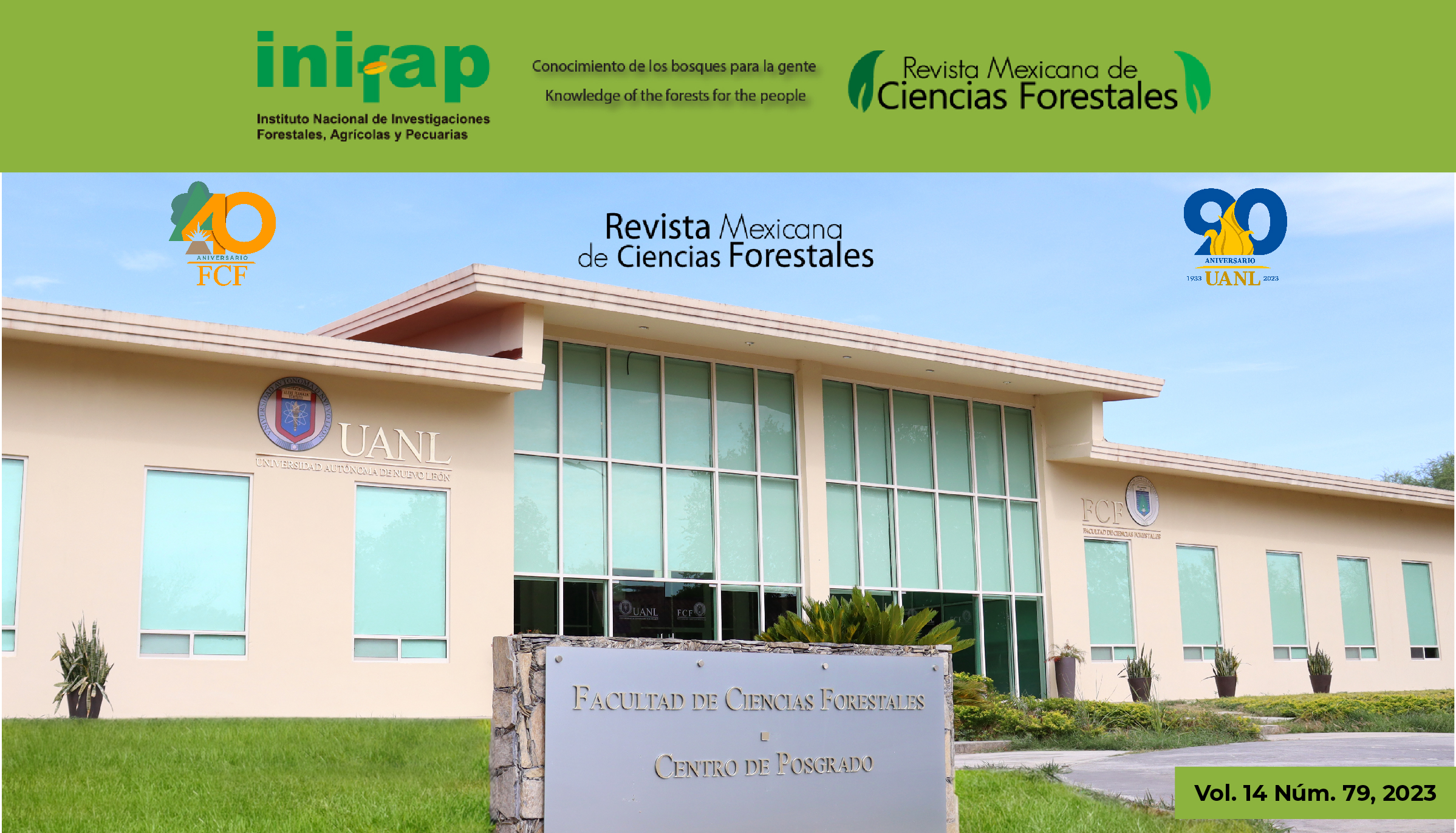 40 Aniversario FCF.  Revista Mexicana de Ciencias Forestales